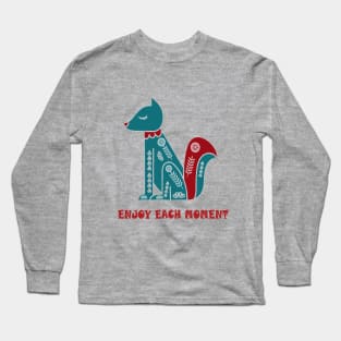 ENJOY EACH MOMENT Long Sleeve T-Shirt